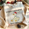 thumbnail image 3 of Overstimulated But Festive Goose Sweatshirt, Funny Christmas Holiday Crewneck, Cute Xmas Animal Pullover, Holiday Humor Unisex Sweater, 3 of 5