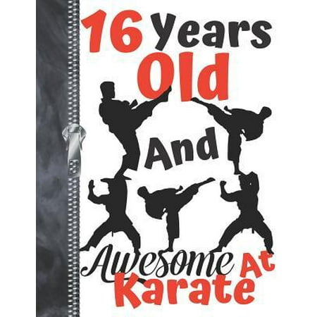 16 Years Old And Awesome At Karate: A4 Large Silhouette Martial Arts Writing Journal Book For Boys And Girls