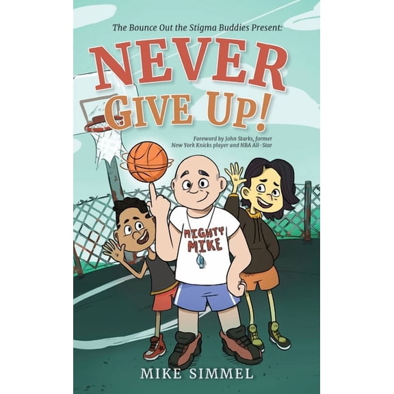 Never Give Up!, (Hardcover)
