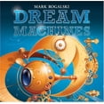 thumbnail image 1 of Pre-Owned Dream Machines (Hardcover) 0762432616 9780762432615, 1 of 1