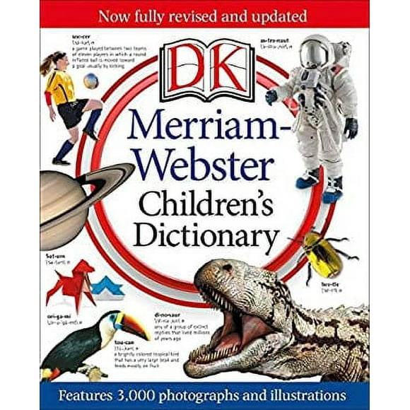 Pre-Owned Merriam-Webster Children's Dictionary : Features 3,000 Photographs and Illustrations 9781465424464