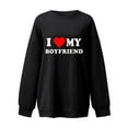 thumbnail image 4 of WREESH I Love My Boyfirend Shirt for Women Fashion Sweatshirt Casual Crewneck Sweatshirt Letter Print Pullover Loose Fit Long Sleeve Tops Loose Blouse Casual Pullover Tops Sweatershirt Black, 4 of 4