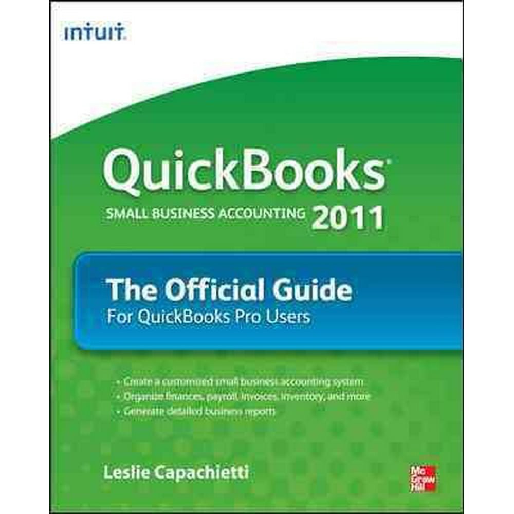 QuickBooks 2011 The Official Guide for QuickBooks Pro Users Walmart