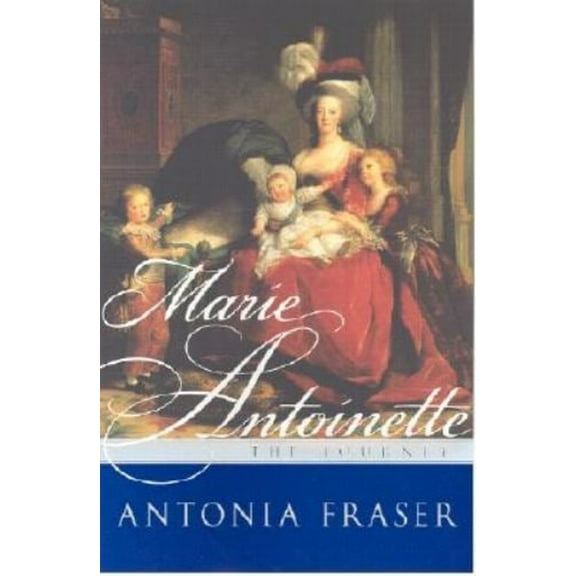 Pre-Owned Marie Antoinette: The Journey (Hardcover) 038548948X 9780385489485