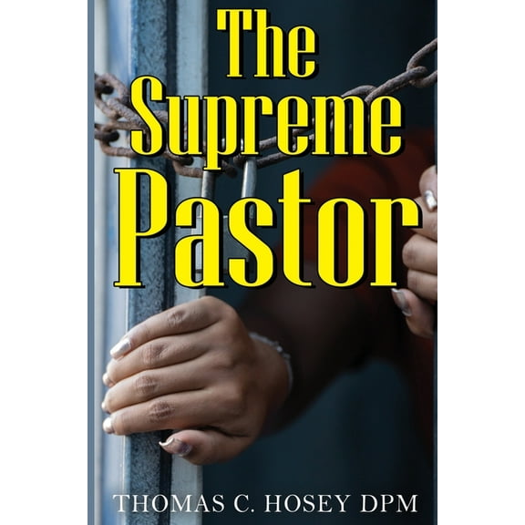 The Supreme Pastor, (Paperback)
