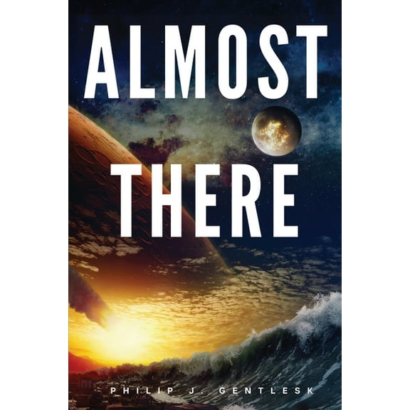 Almost There, (Paperback)