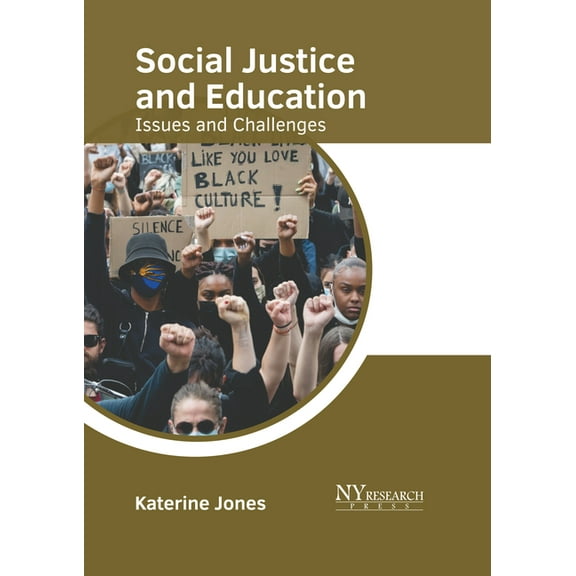 Social Justice and Education: Issues and Challenges (Hardcover)