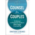 thumbnail image 3 of Counsel for Couples: A Biblical and Practical Guide for Marriage Counseling, 3 of 3