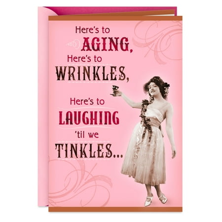 Hallmark Funny Birthday Card for Friend (Wrinkles and Tinkles)