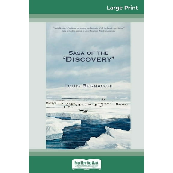 The Saga of the 'Discovery' (16pt Large Print Edition), (Paperback)
