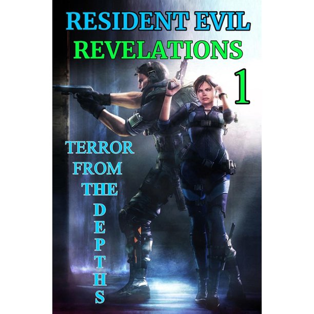 Resident Evil Revelations Resident Evil Revelations Terror From The Depths Paperback Walmart Com Walmart Com Resident Evil Revelations Resident Evil Revelations Terror From The Depths Paperback Walmart Com Walmart Com