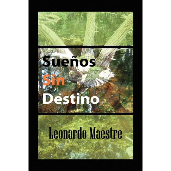 Suenos Sin Destino