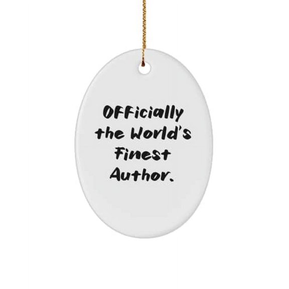 Officially The World's Finest Author. Oval Ornament, Author for Author