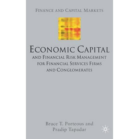 Economic Capital And Financial Risk Management For