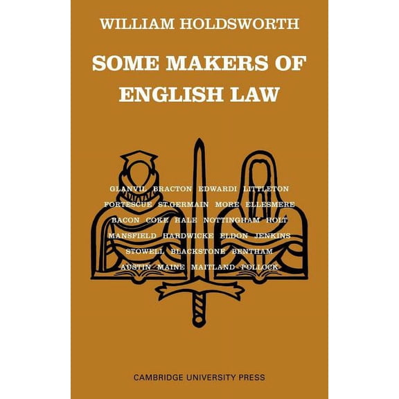 Some Makers of English Law, (Paperback)