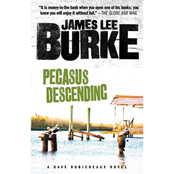 Pre-Owned Pegasus Descending: A Dave Robicheaux Novel (Paperback) 1439190186 9781439190180