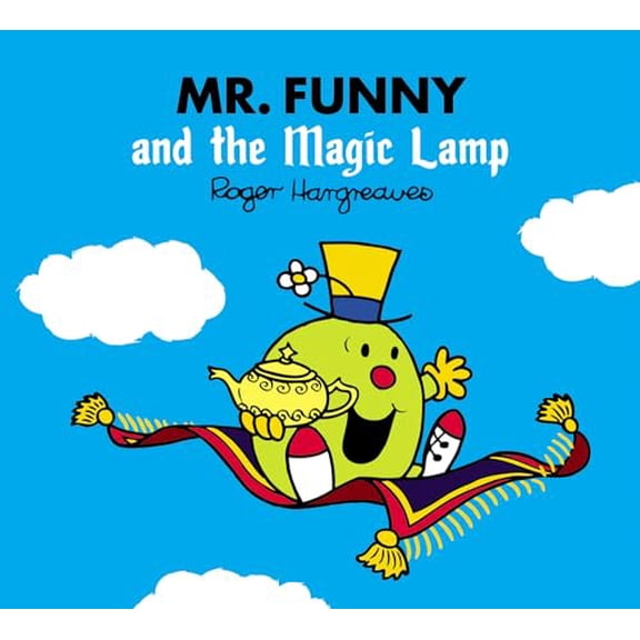 Pre-Owned Mr. Funny and the Magic Lamp (Mr. Men & Little Miss Magic) (Paperback) 0755500822 9780755500826