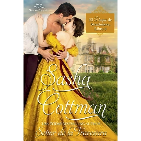 El Duque de Strathmore SeÃ±or de la Travesura, Book 6, (Paperback)