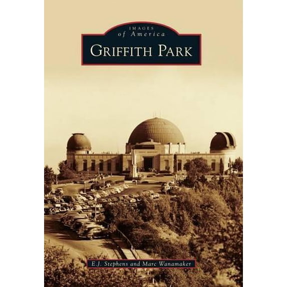 Pre-Owned Griffith Park (Paperback) 0738588830 9780738588834