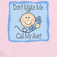 thumbnail image 2 of CafePress - Don't Make Me Call My Aunt Boy Baby Bodysuits - Baby Light Bodysuit, Size Newborn - 24 Months, 2 of 4