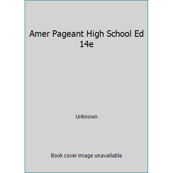 Pre-Owned Amer Pageant High School Ed 14e (Hardcover) 0547227612 9780547227610