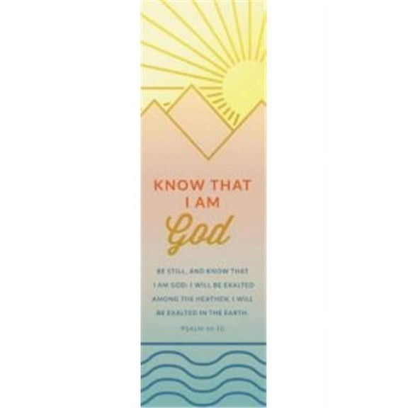 B & H Publishing Group 98130 Bookmark - Be Still & Know That I Am God - Psalm 46 - 10 KJV, Pack of 25