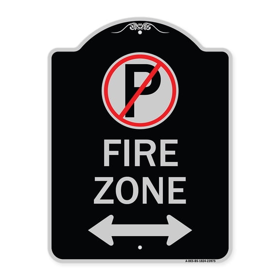 SignMission Designer Series Sign - Fire Zone (No Parking Symbol and Arrow Pointing Left and Right) | Black & Silver 18" x 24" Heavy-Gauge Aluminum Architectural Sign | Made in the USA
