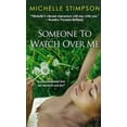 thumbnail image 1 of Pre-Owned Someone to Watch Over Me (Unknown) 0758246897 9780758246899, 1 of 1
