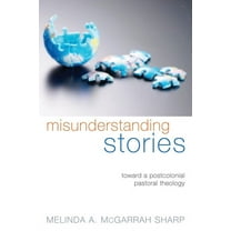 Misunderstanding Stories (Hardcover)