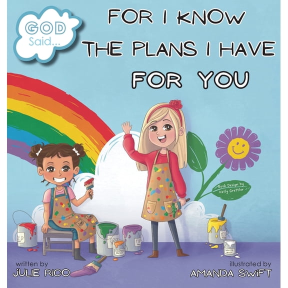 God Said...For I Know The Plans I Have For You, (Hardcover)