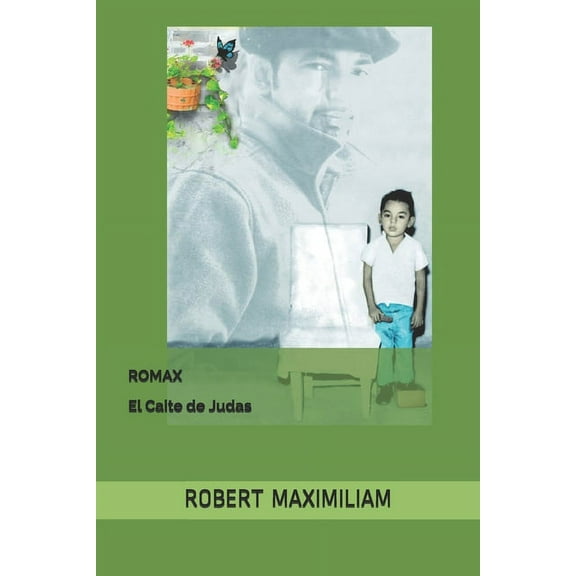 Romax: El Caite de Judas (Paperback)