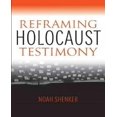 thumbnail image 1 of Reframing Holocaust Testimony, 1 of 1