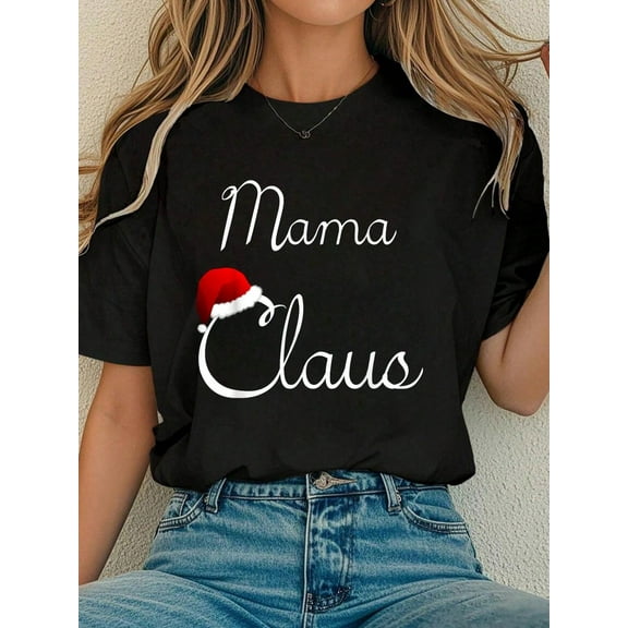 Women Cotton Tshirt Matching Family Christmas Shirt - Mama Claus T-Shirt T-Shirt Comfort Tshirt Women