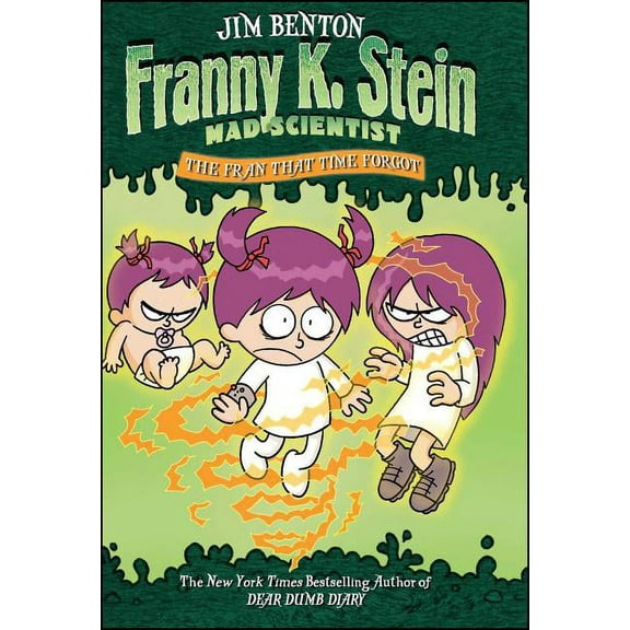 Franny K. Stein, Mad Scientist: The Fran That Time Forgot (Series #4) (Hardcover)