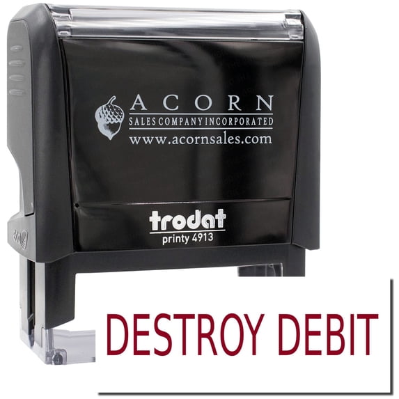 Large Self-Inking Destroy Debit Stamp, Trodat Printy 4913, Press and Print Stamping, Impression Size 7/8" x 2-1/4", Up to 10,000 Impressions - Burgundy Ink