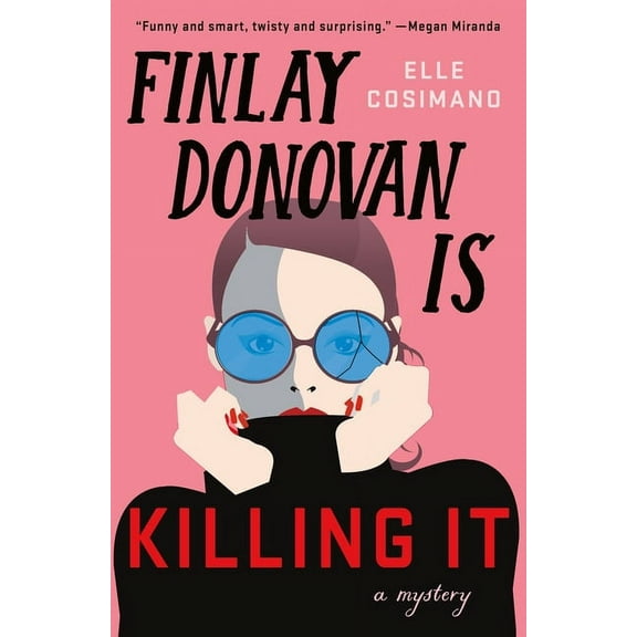 The Finlay Donovan Series: Finlay Donovan Is Killing It : A Novel (Series #1) (Hardcover)