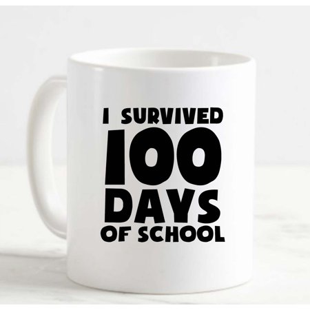 

Coffee Mug I Survived 100 Days Of School Funny Education Learning Class White Cup Funny Gifts for work office him her