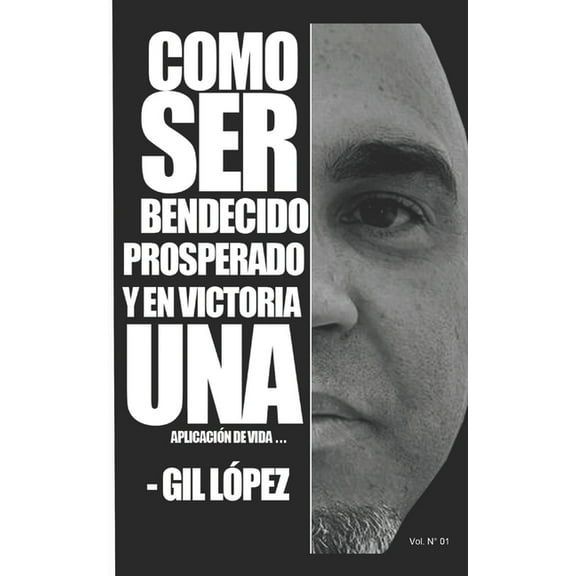 Bendecido Prosperado y en Victoria: Aplicación de vida, (Paperback)