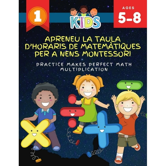 Apreneu la taula d'horaris de matemàtiques per a nens Montessori Practice Makes Perfect Math Multiplication: 1000 fulls de pràctiques de gràfics de multiplicació de matemàtiques amb pràctiques de zero