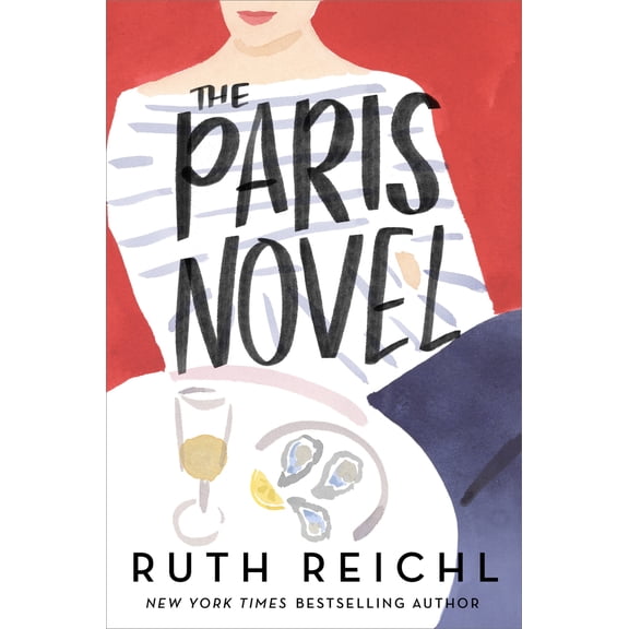 Pre-Owned The Paris Novel (Hardcover) 0525613005 9780525613008