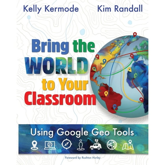 Bring the World to Your Classroom, (Paperback)