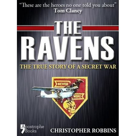 The Ravens: The True Story Of A Secret War In Laos, Vietnam - (Best Shopping In Laos)