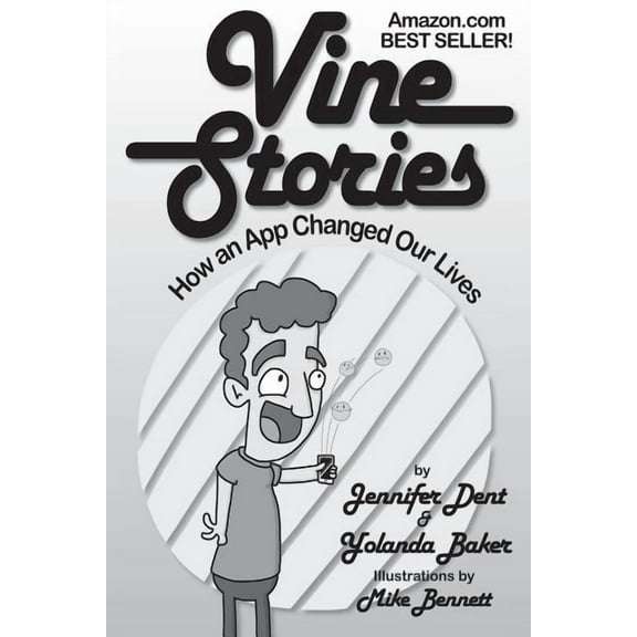 Vine Stories: How an App Changed Our Lives (Paperback)