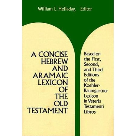 A Concise Hebrew and Aramaic Lexicon of the Old Testament (Hardcover)