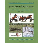 Angle View: Jumping Cross-Country Fences: A Training Manual for Successful Show Jumping at All Levels [Paperback - Used]