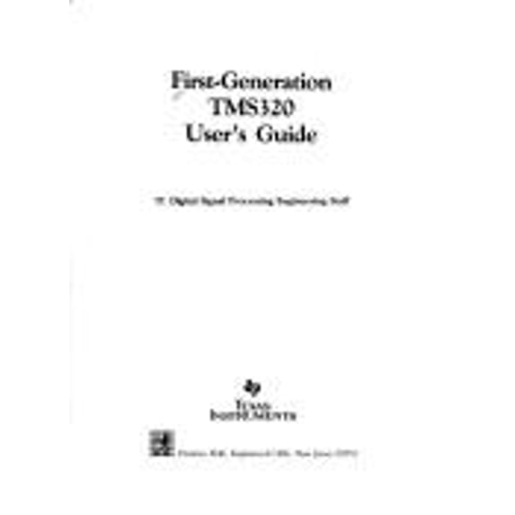 Pre-Owned First-Generation Tms320 Users Guide (Prentice Hall And Texas Instruments Digital Signal Processing Series) - Grant Wiggins