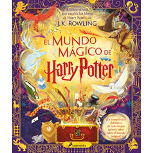 Libro El Mundo Magico De Harry Potter ( Harry Potter ) Tapa Blanda, Autor J.k. Rowling, Editorial Salamandra Infantil Y Juvenil