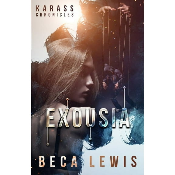 Stories from Doveland: Exousia (Paperback)