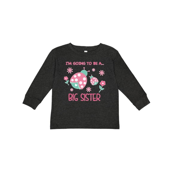 Inktastic I'm Going to Be a Big Sister Girls Long Sleeve Toddler T-Shirt