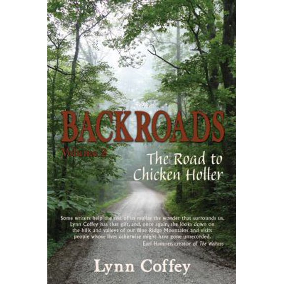 Pre-Owned Backroads 2: The Road to Chicken Holler (Paperback) 0615392415 9780615392417